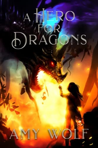 A Hero for Dragons Book 3 of the Cavernis Series