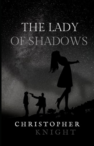 The Lady of Shadows