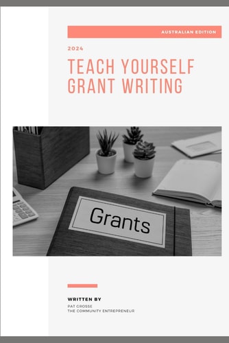 Teach Yourself Grant Writing Australia Edition