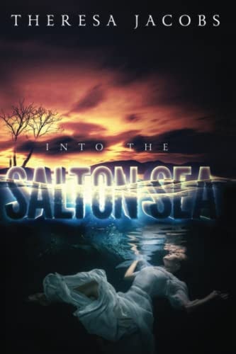 Into The Salton Sea