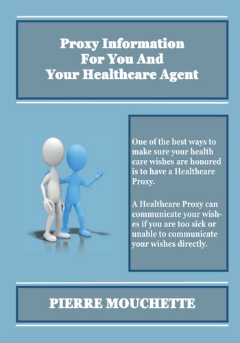 Proxy Information For You And Your Healthcare Agent