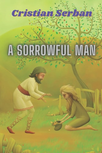 A Sorrowful Man
