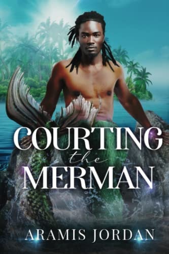 Courting the Merman An MM Age Gap Romance