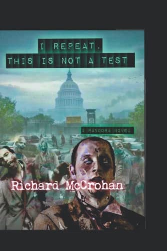 I Repeat, This is Not a Test