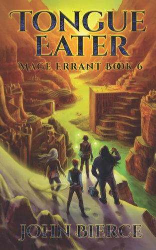 Tongue Eater Mage Errant Book 6