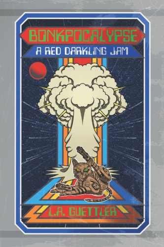 Bonkpocalypse A Red Darkling Jam