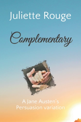 Complementary A Jane Austen's Persuasion Variation