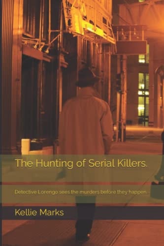 The Hunting of Serial Killers. Detective Lorengo Sees the Murders Before They Happen.