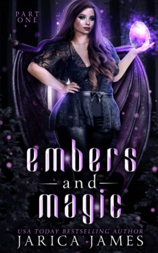 Embers and Magic Part One: A Reverse Harem Paranormal Omegaverse Duet