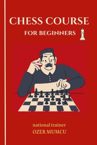 Basic Chess Course For Beginners
