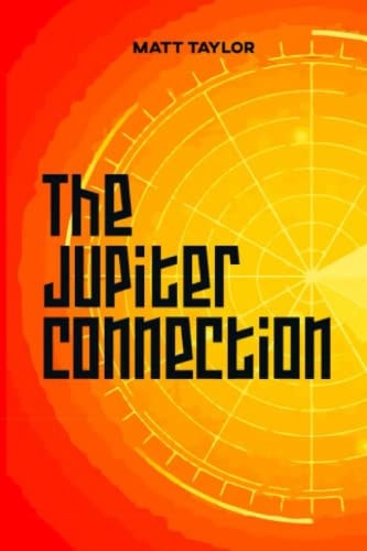 The Jupiter Connection Robert Johnathan Book 2