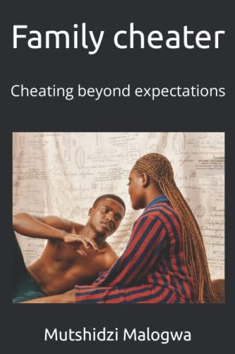 Family Cheater Cheating Beyond Expectations