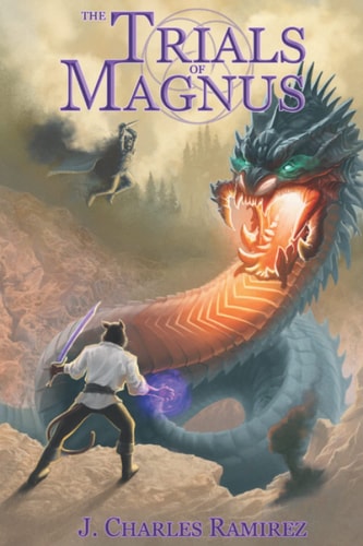 The Trials of Magnus The Ballad of Liuwrend Book 1