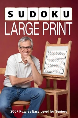 Large Print Sudoku Puzzle Book for Seniors Easy Level 200+ Puzzles with Solutions, One Puzzle Per Page