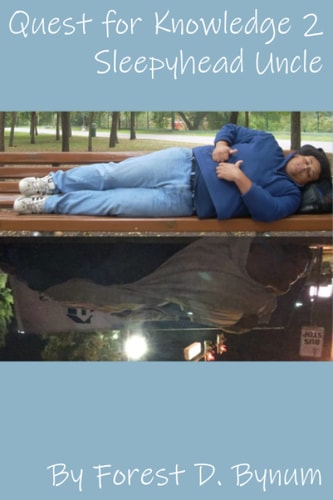 Quest For Knowledge 2 Sleepyhead Uncle