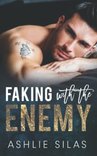 Faking With The Enemy Enemies to Lovers Billionaire Romance