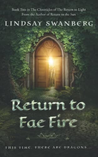 Return to Fae Fire A Fairy Tale Adventure