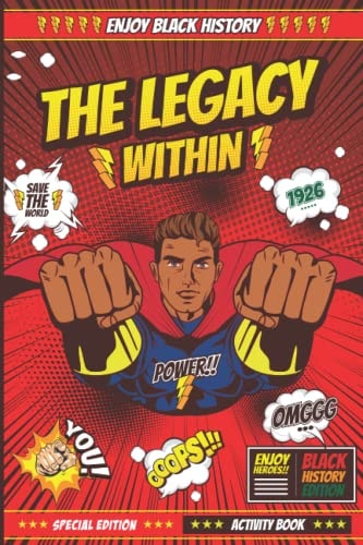 The Legacy Within (Black History Edition) Special Edition