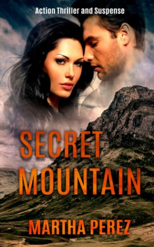 Secret Mountain Action Thriller and Suspense
