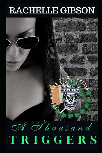 A Thousand Triggers The Wolves of Saint Brigid