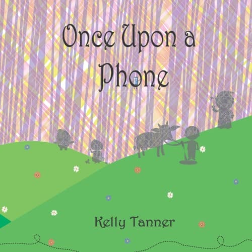 Once Upon a Phone