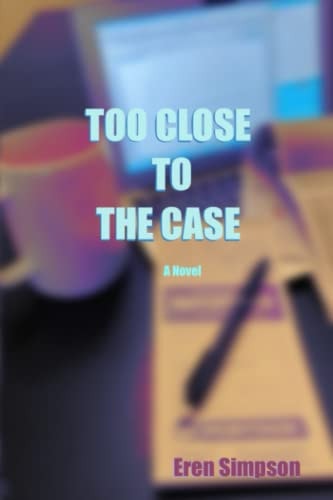 Too Close To The Case