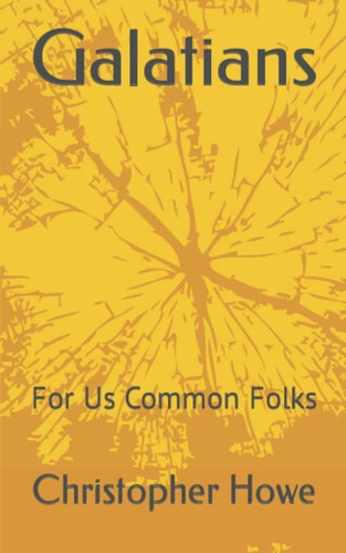 Galatians For Us Common Folks