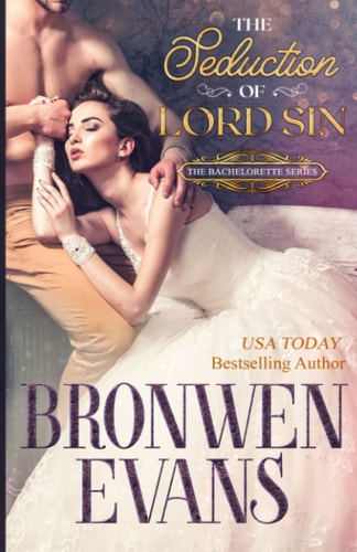 The Seduction of Lord Sin Regency Second Chances Romance