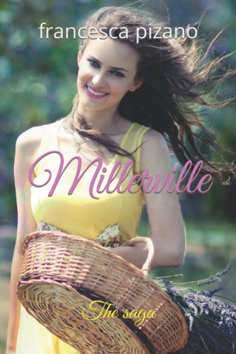 Millerville The Saga
