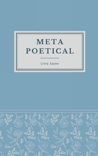 Metapoetical Poetry for Poets