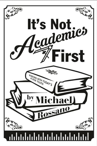 It's Not Academics First