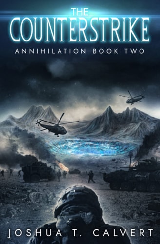 The Counterstrike A Military Sci-Fi Alien Invasion Series