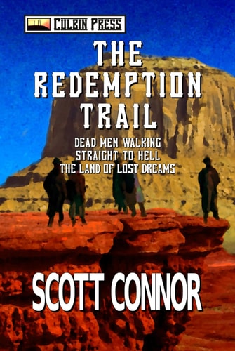The Redemption Trail: Books 1-3