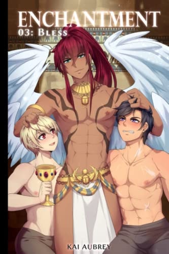 Enchantment Part III - Bless