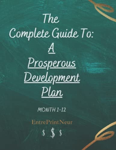 A Prosperous Development Plan A Complete Guide To