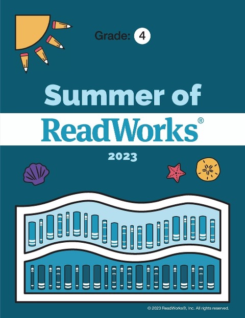 Summer of ReadWorks Grade 4
