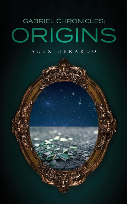 Gabriel Chronicles: Origins