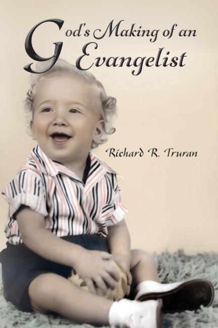 Gods Making of an Evangelist