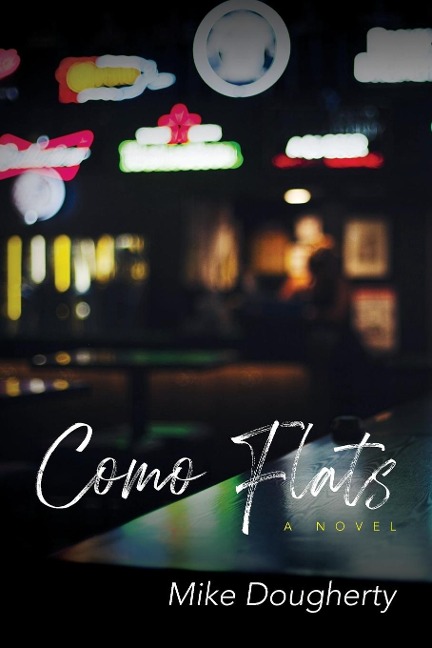 Como Flats: A Novel
