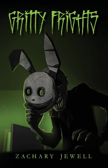 Gritty Frights