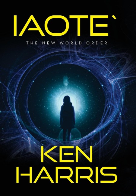 Iaote`: The New World Order