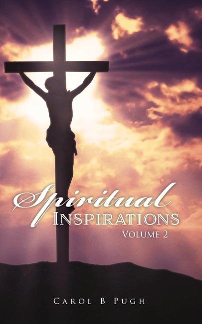 Spiritual Inspirations: Volume 2