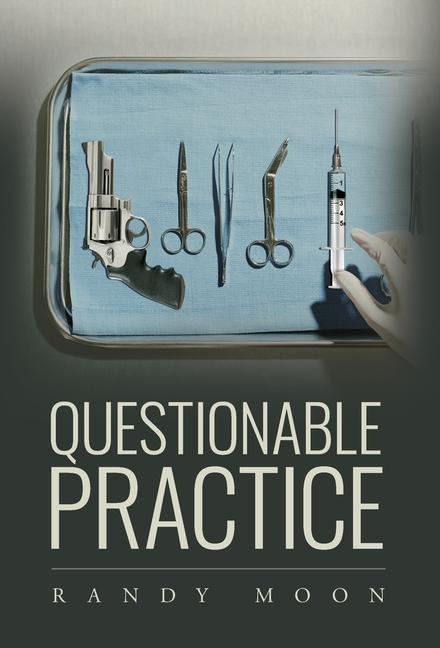 Questionable Practice