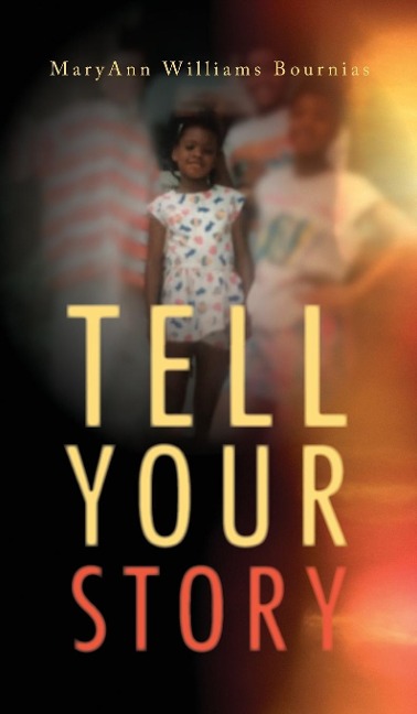 Tell Your Story