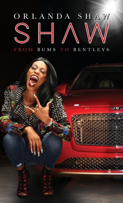 SHAW: From Bums to Bentleys