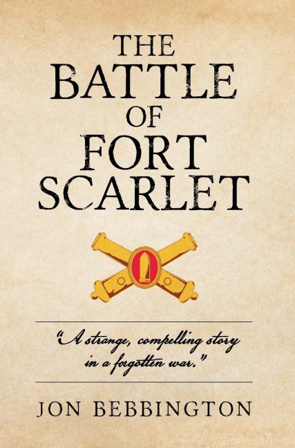 The Battle of Fort Scarlet