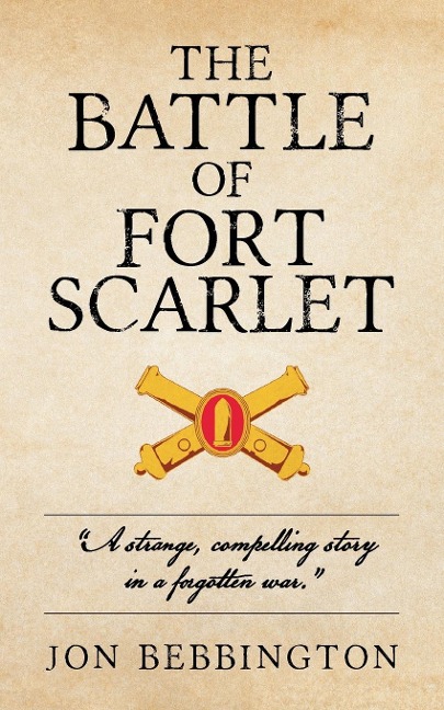 The Battle of Fort Scarlet