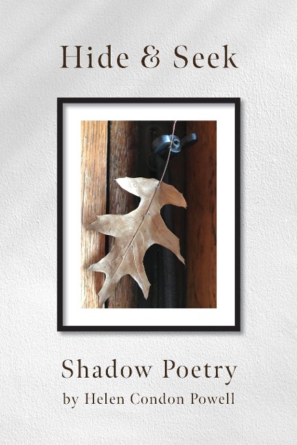 Hide & Seek: Shadow Poetry