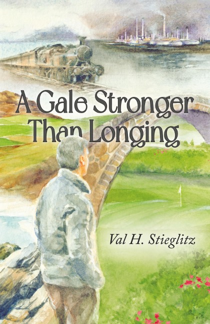 A Gale Stronger Than Longing: Or How to Play Golf in the Land of Memory