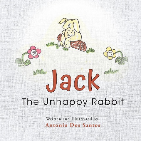 Jack The Unhappy Rabbit